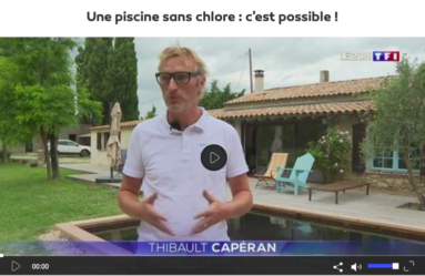 Lire la suite à propos de l’article Reportage TF1 : Une piscine sans chlore c’est possible
